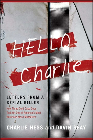 Hello Charlie - Charlie Hess - Davin Seay - Hess