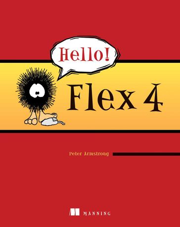 Hello! Flex 4 - Peter Armstrong