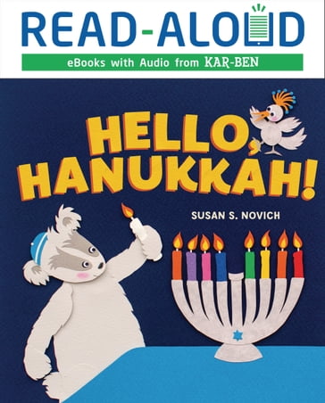 Hello, Hanukkah! - Susan S. Novich