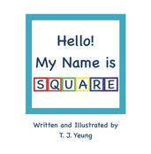 Hello! My Name is Square