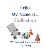 Hello! My Name is... Collection