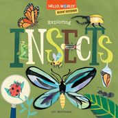 Hello, World! Kids  Guides: Exploring Insects