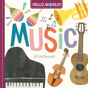 Hello, World! Music - Jill McDonald