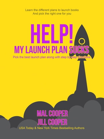 Help! My Launch Plan Sucks - Jill Cooper - Mal Cooper