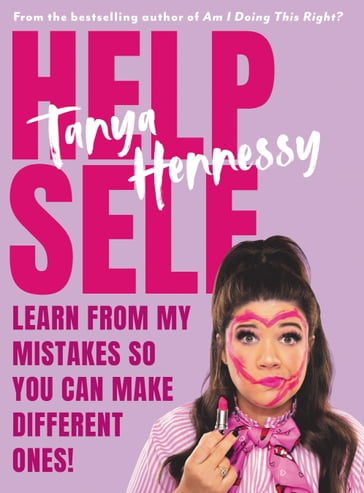 Help Self - Tanya Hennessy