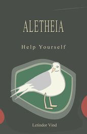 Help Yourself With Aletheia (Mini E-Book)
