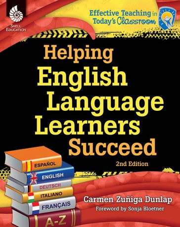 Helping English Language Learners Succeed - Carmen Zuniga Dunlap