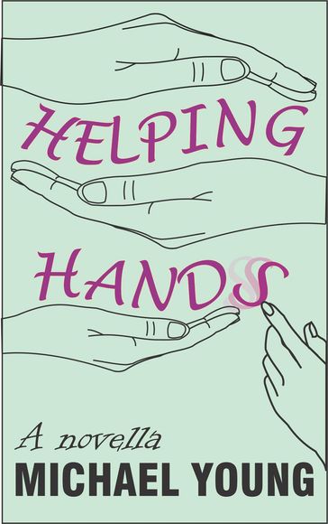 Helping Hands - Michael Young