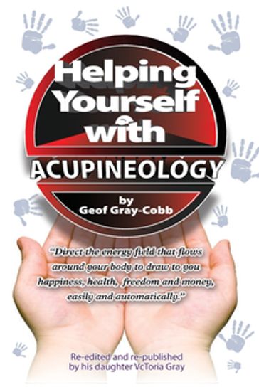 Helping Yourself With Acupineology - Geof Gray-Cobb