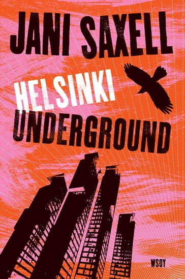 Helsinki Underground - Jani Saxell - Timo Manttari