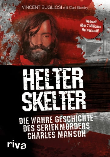 Helter Skelter - Curt Gentry - Vincent Bugliosi