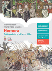 Hemera. Volume unico. Dalla preistoria all anno Mille. Per le Scuole superiori. Con Contenuto digitale (fornito elettronicamente)