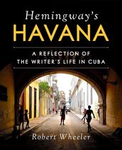 Hemingway s Havana