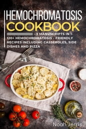 Hemochromatosis Cookbook