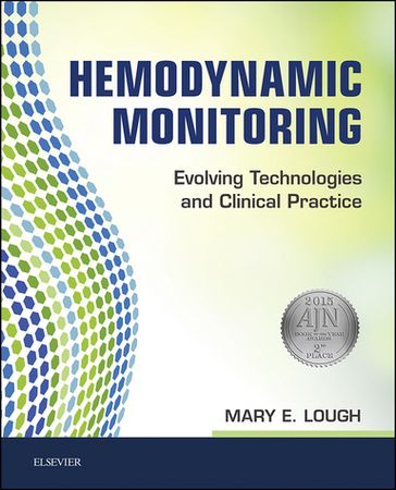 Hemodynamic Monitoring - Mary E. Lough - PhD - rn - CCNS - FCCM - FAHA - FCNS - FAAN