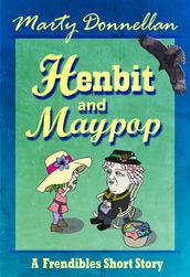 Henbit and Maypop