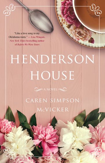 Henderson House - Caren Simpson McVicker