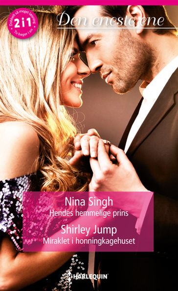 Hendes hemmelige prins / Miraklet i honningkagehuset - Nina Singh - Shirley Jump