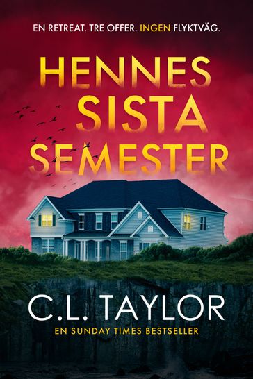 Hennes sista semester - C.L. Taylor