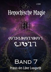 Henochische Magie - Band 7