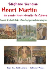 Henri Martin du musée Henri-Martin de Cahors