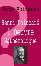 Henri Poincaré, l oeuvre mathématique