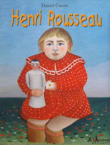Henri Rousseau - Daniel Coenn