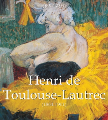Henri de Toulouse-Lautrec (1864-1901) - Jp. A. Calosse