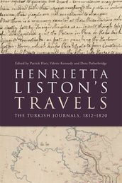 Henrietta Liston s Travels