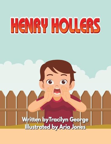 Henry Hollers - Tracilyn George