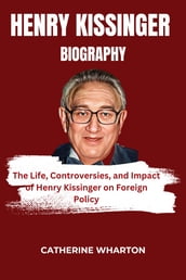 Henry Kissinger Biography