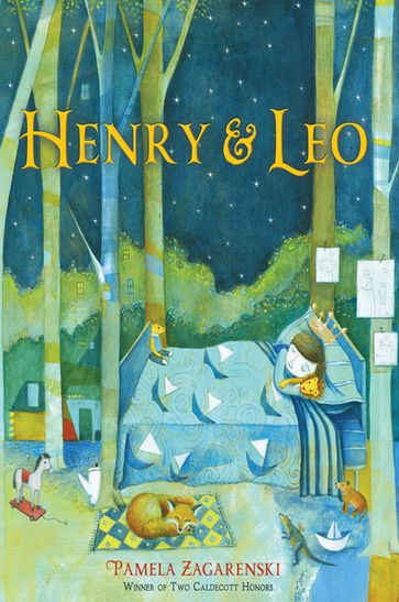 Henry & Leo - Pamela Zagarenski