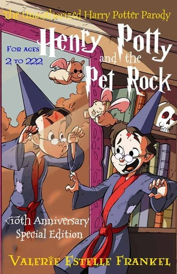 Henry Potty and the Pet Rock - Valerie Estelle Frankel