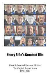Henry Rifle s Greatest Hits