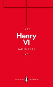 Henry VI (Penguin Monarchs)