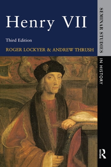 Henry VII - Andrew Thrush - Roger Lockyer