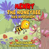 Henry the Honeybee Has a Problem Chinese Version