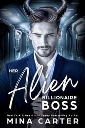 Her Alien Billionaire Boss