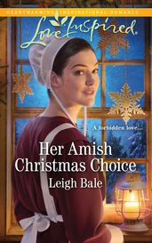 Her Amish Christmas Choice (Mills & Boon Love Inspired) (Colorado Amish Courtships, Book 3)