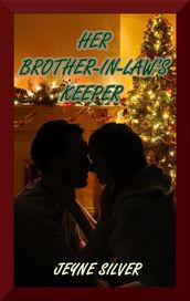Her Brother-In-Law s Keeper