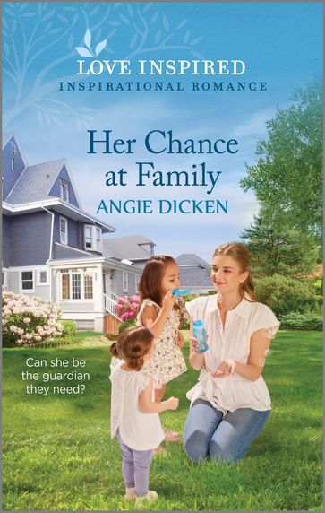 Her Chance at Family - Angie Dicken
