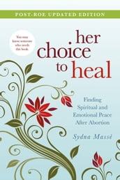 Her Choice to Heal