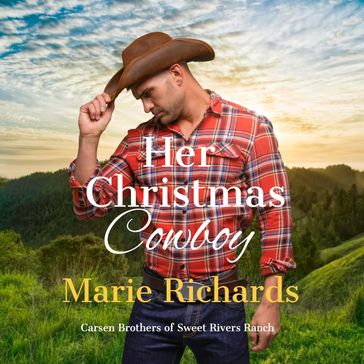 Her Christmas Cowboy - A Sweet Clean Marriage of Convenience Western Romance - Marie Richards