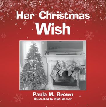 Her Christmas Wish - Paula M. Brown