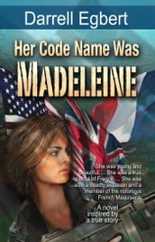 Her Code Name Was Madeleine