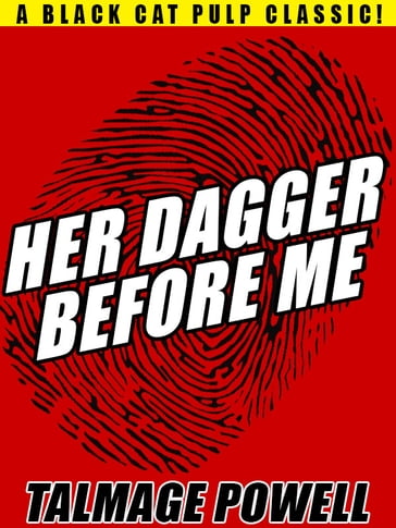 Her Dagger Before Me - Talmage Powell