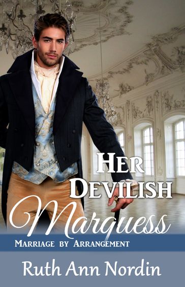 Her Devilish Marquess - Ruth Ann Nordin