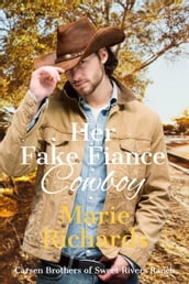 Her Fake Fiance Cowboy