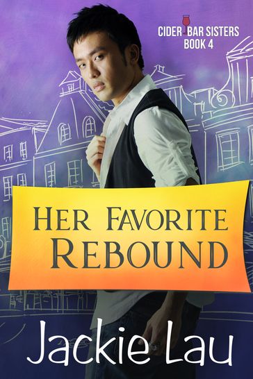 Her Favorite Rebound - Jackie Lau