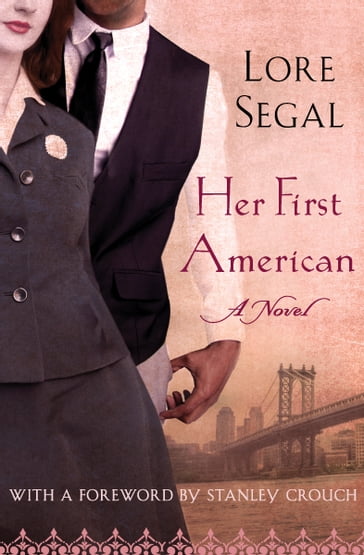 Her First American - Lore Segal